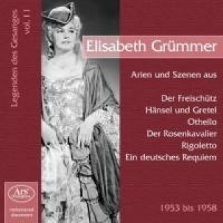 Audio Legenden Des Gesangs Vol.11 Elisabeth Grümmer
