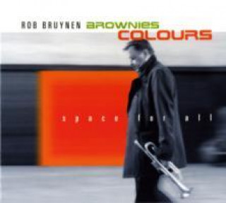 Аудио Space For All Rob/Brownies Colours Bruynen