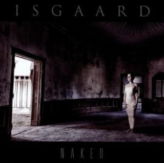 Audio Naked Isgaard