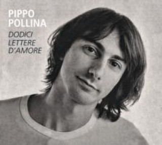 Audio Dodici Lettere D'Amore Pippo Pollina