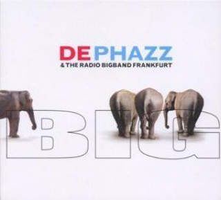 Audio Big De-Phazz