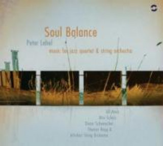 Audio Soul Balance-Music For Jazz Quartet & Lehel/Möck/Schulz/Schumacher/Haug/Artisf