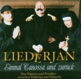 Audio Einmal Canossa Und Zurück Liederjan