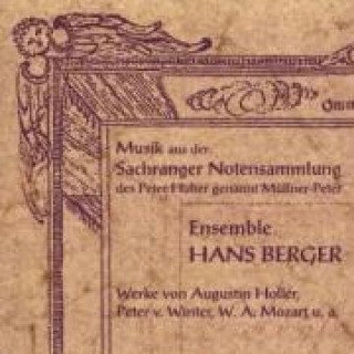 Audio Vom Müllner-Peter bis Mozart Hans Ensemble Berger