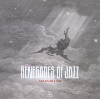 Audio Paradise Lost Renegades Of Jazz