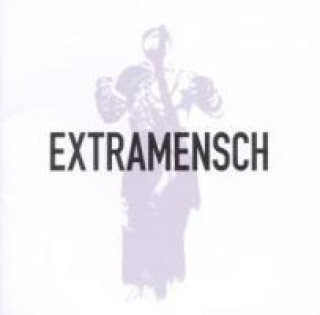 Zvok Extramensch Extramensch