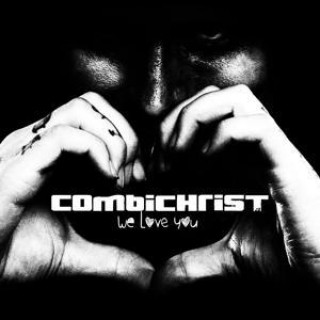 Audio We Love You Combichrist