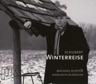 Audio Schubert Winterreise Margarita Michael Kupfer & Oganesjan