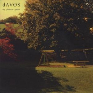 Аудио My Pleasure Garden dAVOS