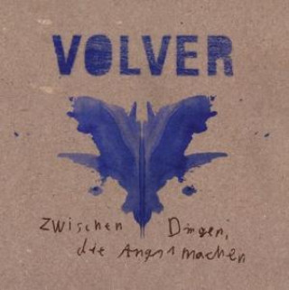 Audio Zwischen Dingen,die Angst machen Volver