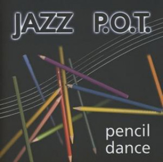 Audio Pencil Dance Jazz P. O. T.