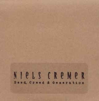 Audio Seed,Creed & Generation Niels Cremer