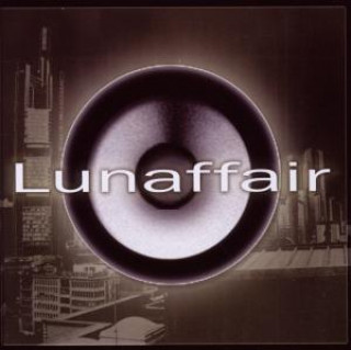 Audio Lunaffair Lunaffair