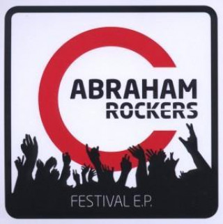 Аудио Festival E.P. Abraham Rockers