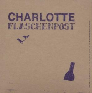 Audio Flaschenpost Charlotte