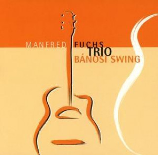 Hanganyagok Bnosi Swing Manfred Trio Fuchs