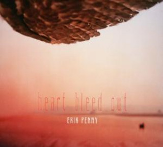 Audio Heart Bleed Out Erik Penny