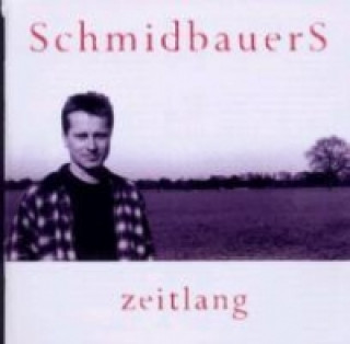 Audio Zeitlang Schmidbauers