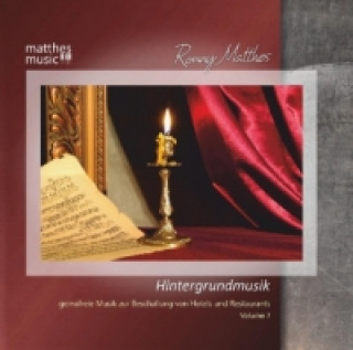 Audio Hintergrundmusik. Vol.7, 1 Audio-CD Ronny Matthes