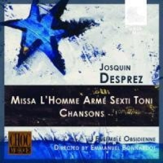 Audio Missa l'Homme Arme/Chansons Bonnardot/Ensemble Obsidienne