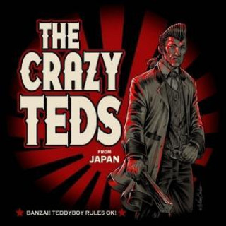 Audio Banzai! Teddyboy Rules Ok! The Crazy Teds