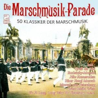Audio Die Marschmusik-Parade-50 Klassiker Various