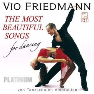 Audio The Most Beautiful Songs For Dancing-Platinum Vio Friedmann