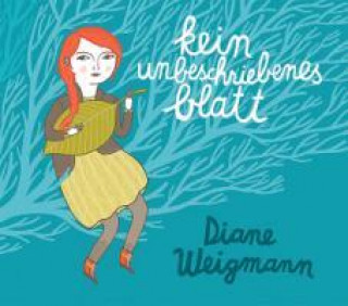 Audio Kein unbeschriebenes Blatt Diane Weigmann