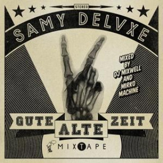 Audio Gute Alte Zeit Samy Deluxe