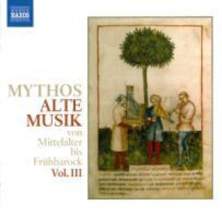 Audio Mythos Alte Musik III Various