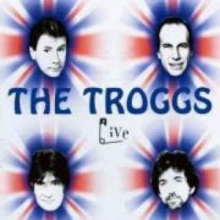 Audio Live    2-CD (Bonus Interview) The Troggs