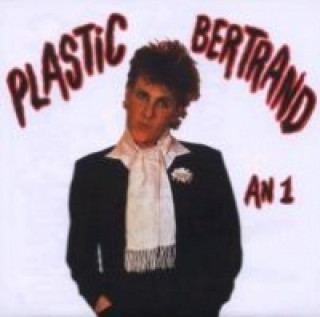 Аудио An 1 (Expanded Edition) Plastic Bertrand