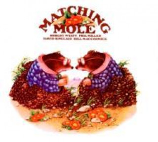 Zvok Matching Mole (Remastered+Expanded 2CD) Matching Mole
