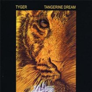 Audio Tyger (Remastered+Expanded Edition) Tangerine Dream