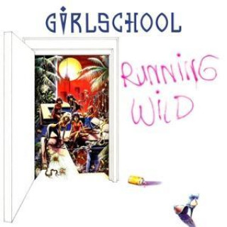 Audio Running Wild Girlschool
