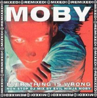 Audio Everything Is Wrong Moby