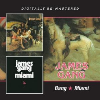 Audio Bang/Miami James Gang