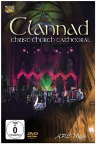 Video Live At Christ Church Cathedral Clannad