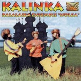 Audio Kalinka Balalaika Ensemble Wolga