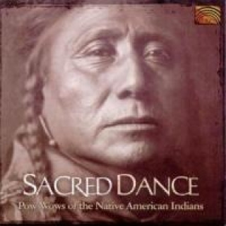 Audio Sacred Dance-Pow Wows Of The Various