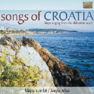 Hanganyagok Songs Of Croatia Klapa Cambi/Klapa Jelsa