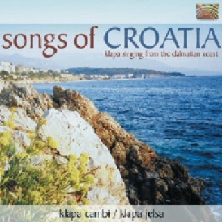 Аудио Songs Of Croatia Klapa Cambi/Klapa Jelsa