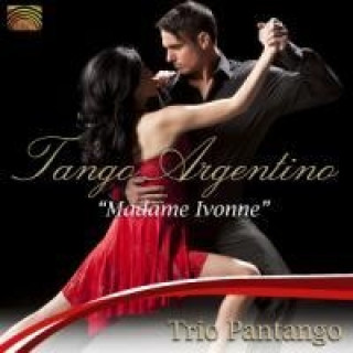 Audio Tango Argentino-Madame Ivonne Trio Pantango
