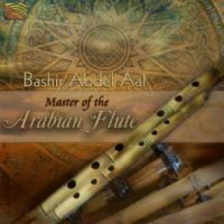 Hanganyagok Master Of Arabian Flute Bashir Abdel 'Aal