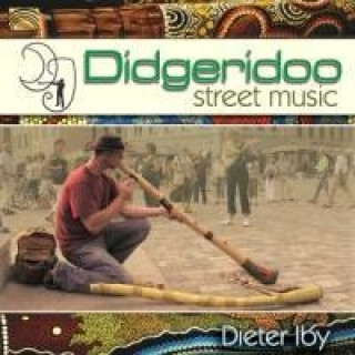 Hanganyagok Didgeridoo Street Music Dieter Iby