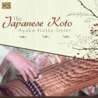 Audio The Japanese Koto Ayako Hotta-Lister