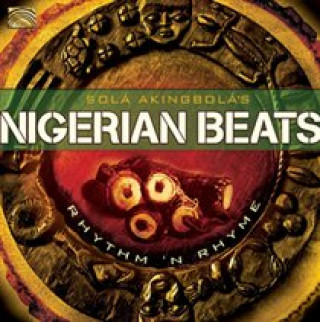 Audio Nigerian Beats-Rhythm `N` Rhyme Sola Akingbola