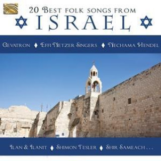 Audio 20 Best Folk Songs From Israel Various