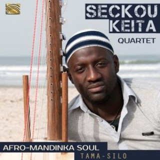 Audio Afro-Mandinka Soul-Tama-Silo Seckou Keita Quartet