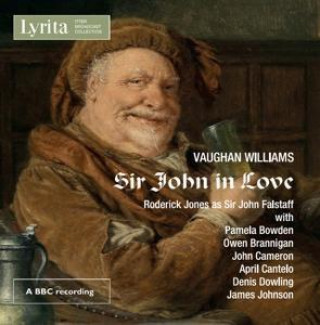Hanganyagok Sir John in Love R. /Bowden Jones